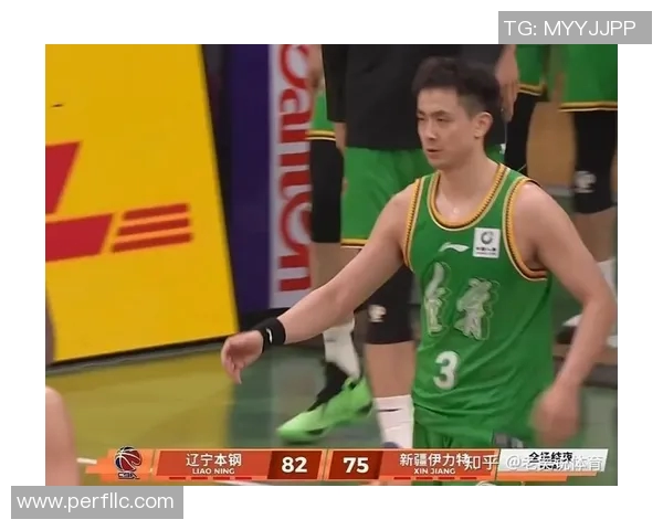 辽宁本钢与新疆广汇激战正酣赵继伟展现领袖风范引领球队奋勇争先