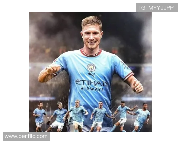 德布劳内精准直塞助攻曼城再创辉煌展现顶级中场实力 德布劳内精准直塞助攻曼城再创辉煌展现顶级中场实力